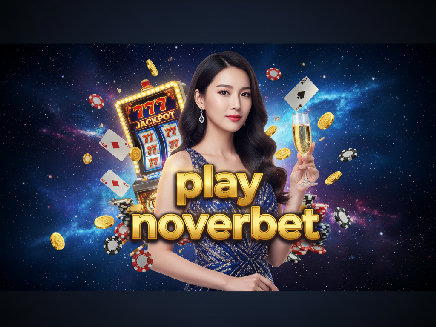 play noverbet สล็อต